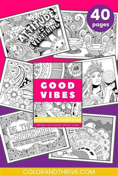 Good Vibes Printable Coloring Book 40 Pages Color And Thrive Adult