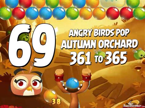 Angry Birds Pop Levels 361 to 365 Autumn Orchard Walkthroughs ...