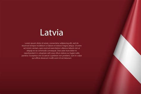 Premium Vector Latvia National Flag Isolated On Background With Copyspace