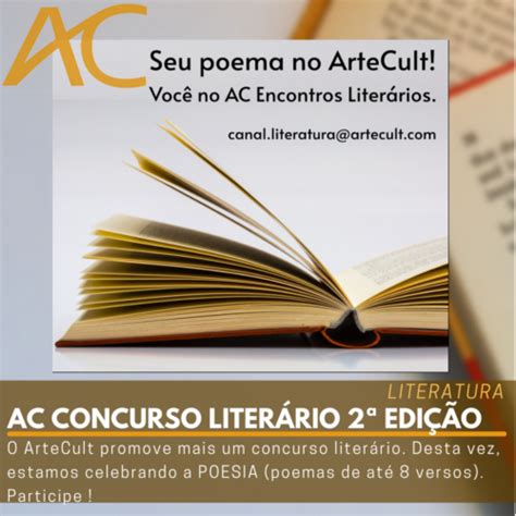 AC CONCURSO LITERÁRIO 2ª Edição O ArteCult promove mais um concurso