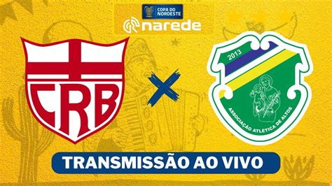 Como Assistir Crb X Santa Cruz Ao Vivo Pela Copa Do Nordeste