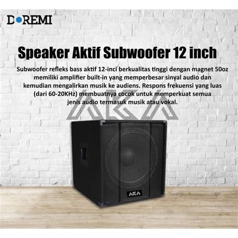 Jual Speaker AKA MK12A SUB Speaker Aktif Subwoofer 12 Inch