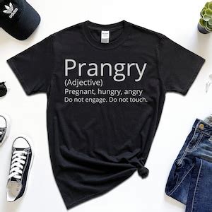 Prangry Definition Shirt Funny Pregnancy Shirt Pregnancy Etsy