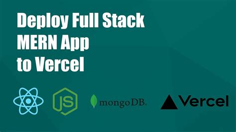 Deploy Full Stack App To Vercel React Nodejs Express Mongo Mern