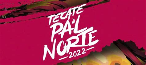 El Tecate Pal Norte Ya Tiene Fecha Black Market Music Mx