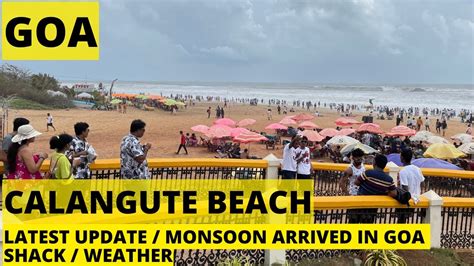 Calangute Beach Goa Goa June Goa Latest Update Goa Current