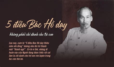 5 Điều Bác Hồ dạy thiếu niên, nhi đồng là gì? Nguồn gốc, ý nghĩa