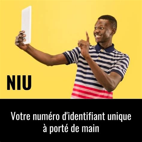 Comment obtenir un numéro didentifiant unique facilement Cameroun