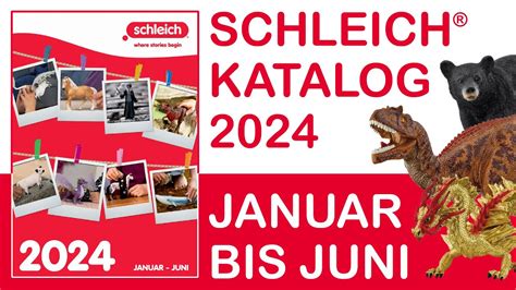 Schleich Katalog Catalog Catalogue 2024 1 Halbjahr Januar