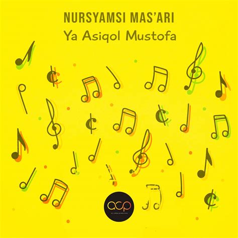 Ya Asiqol Mustofa Karaoke Single Album By Nursyamsi Mas Ari