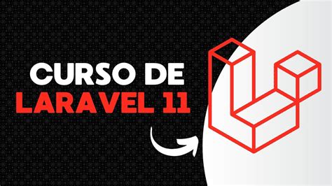 Curso Laravel Descubre Lo Ltimo En Desarrollo Web Introducci N