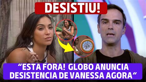 BBB24 VANESSA LOPES DESISTE DO BBB 24 APERTOU BOTÃO DE DESISTÊNCIA