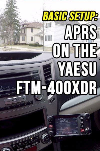 Discover The Power Of Aprs With Yaesu Ftm Xdr