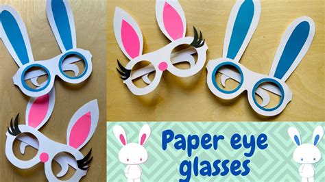 Paper Eye Glasses Diy Paper Glasses Bunny Ears Craft Ideas Easter