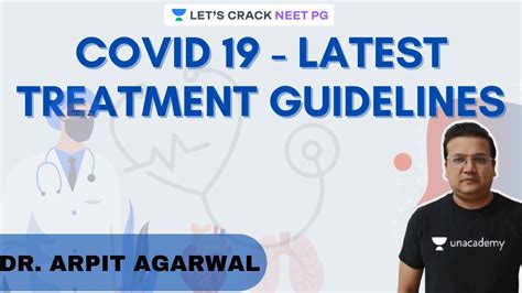 COVID 19 Latest Treatment Guidelines NEET PG 2021 Arpit Agarwal