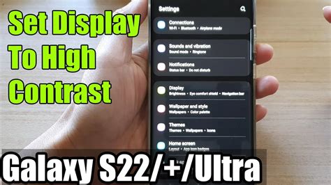 Galaxy S22s22ultra How To Set Display To High Contrast Youtube