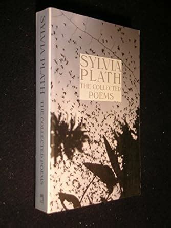 Sylvia Plath The Collected Poems Sylvia Plath Ted Hughes Amazon