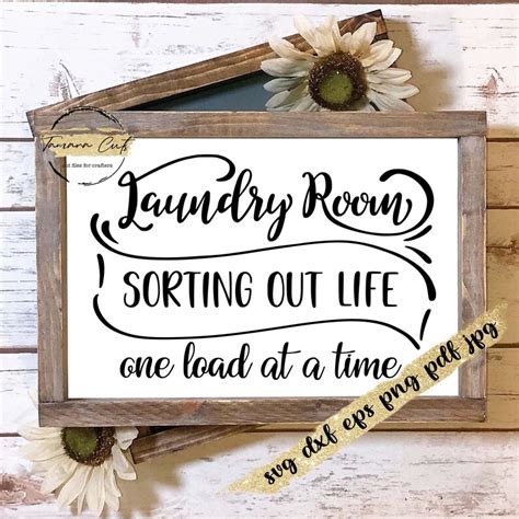 Laundry Room Sorting Out Life One Load At A Time Svg Funny Etsy