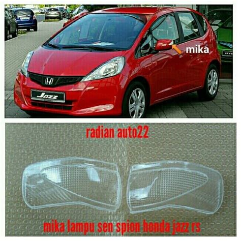 Jual Mika Kaca Lampu Sein Sen Cover Spion Honda Jazz Rs Pcs Kab