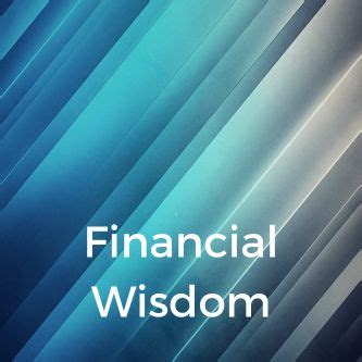 Financial Wisdom