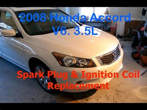 Honda Accord Spark Plug Replacement Youtube