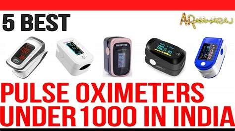 Top 5 Best Pulse Oximeters under 1000 in India | Best Fingertip Pulse Oximeter Brands 2022 - YouTube