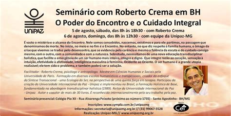 SEMINÁRIO ROBERTO CREMA O PODER DO ENCONTRO E O CUIDADO INTEGRAL