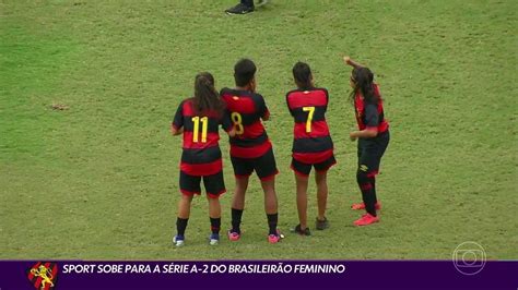 Sport Comemora Acesso In Dito No Brasileiro Feminino E Atacante Diz