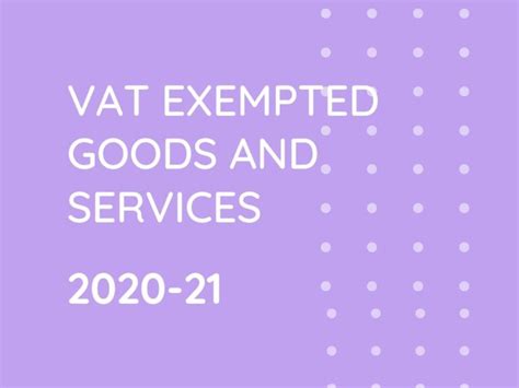 Vat Exempted Goods And Services 2020 21 In Bangladesh