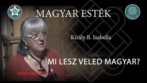 Mi Lesz Veled Magyar Kir Ly B Izabella El Ad Sa Magyar Est K Sorozat