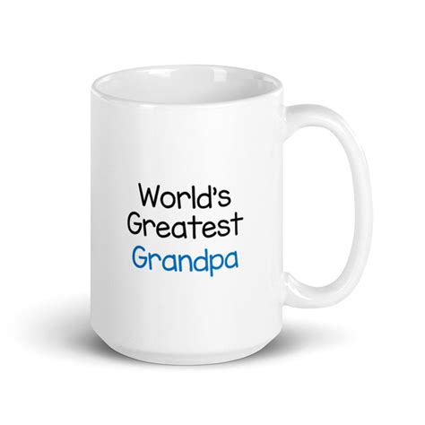 Worlds Greatest Grandpa Mug T For Grandpa Coffee Etsy