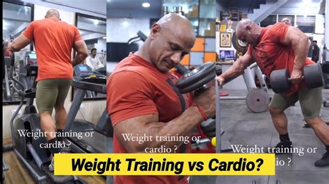 Weight Training Vs Cardio Mukesh Gahlot Youtubevideo Youtube