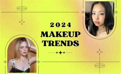 Top Makeup Trends To Look Out For In 2024 The Yesstylist