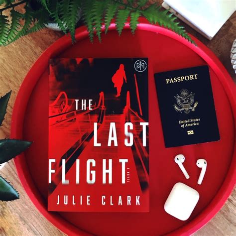 Book Review: The Last Flight | Julie Clark – The PhDiva reads books