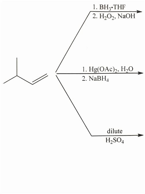 Solved 1 BH THIF 2 H2O NaOH 1 Hg OAc H O 2 NaBH Chegg