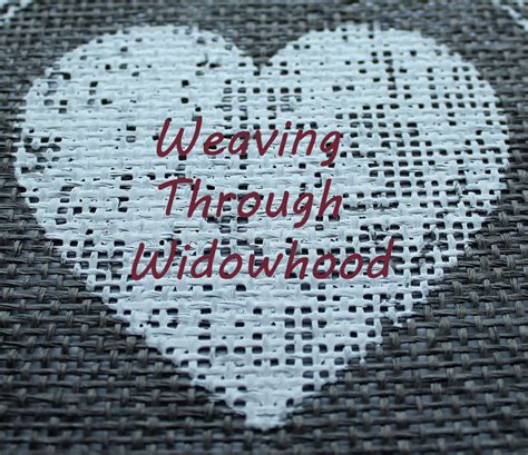 Weaving Through Widowhood Hope For Widows Foundation