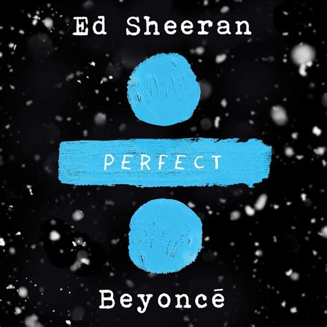 ‎apple Music 上ed Sheeran的专辑《perfect Duet With Beyoncé Single》