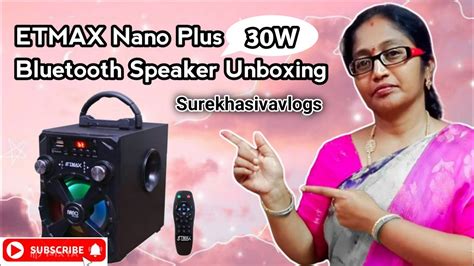 Unboxing Etmax Nano Plus W Bluetooth Home Theater Price Under