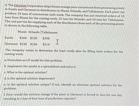 Solved 6 The CitruSun Corporation Ships Frozen Orange Juice Chegg