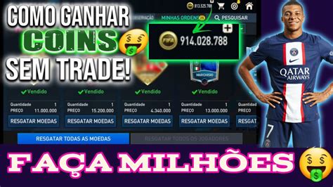 COMO CONSEGUIR MILHÕES DE COINS SEM FAZER TRADE ATÉ 7 MILHÕES DE