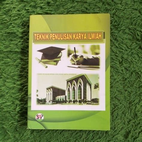 Jual Original Buku Teknik Penulisan Karya Ilmiah Untuk Perguruan Tinggi