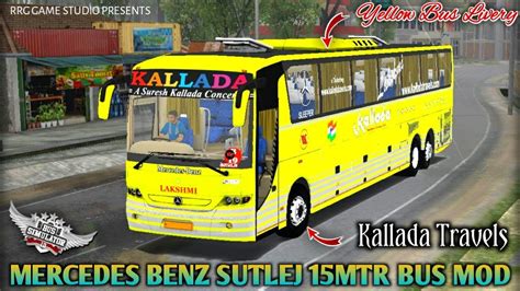 Kallada Travels Yellow Livery For Mercedes Benz Sutlej 15Mtr Bus