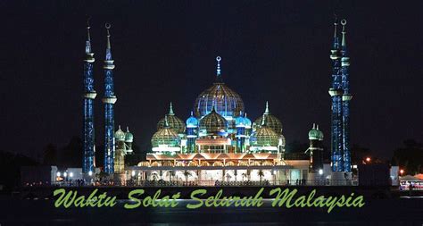 WAKTU SOLAT SELURUH MALAYSIA