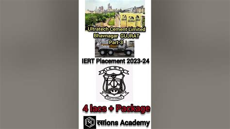 Iert College Placement 2023 24 Ultratech Cement Limited Bhavnagar