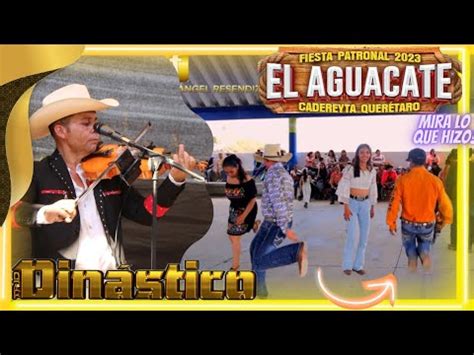 Mira Como Bailamos En La Huapangueada En El Aguacate Cadereyta