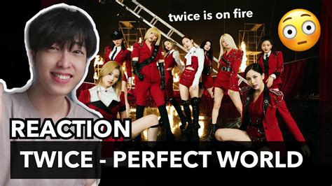 Twice 트와이스 Perfect World Reaction Heyylemo Youtube