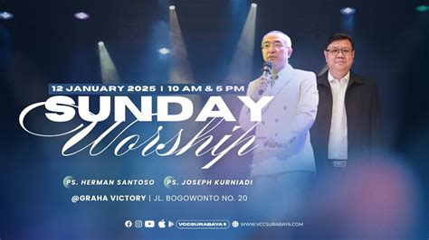 January Sunday Worship With Ps Herman Santoso Youtube