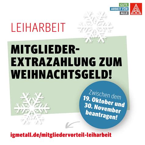 Bis Zu Euro Extra Aufs Weihnachtsgeld Sichern Ig Metall Homburg