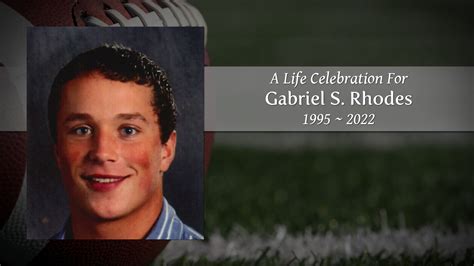 Gabriel S Rhodes Tribute Video