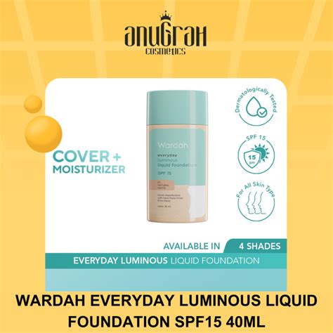 Jual WARDAH EVERYDAY LUMINOUS LIQUID FOUNDATION SPF15 40ML Shopee